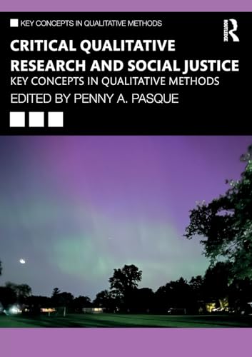 Critical Qualitative Research and Social Justice – Book Cover