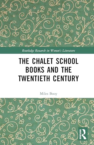 The Chalet School Books and the Twentieth Century – Book Cover
