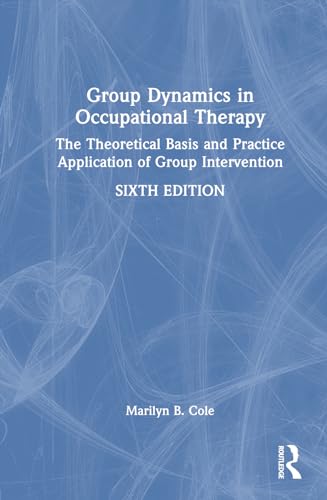 Group Dynamics in Occupational Therapy – Book Cover