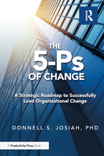 The 5-Ps of Change