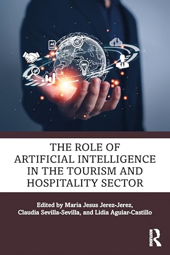 The Role of Artificial Intelligence in the Tourism and Hospitality Sector – Book Cover