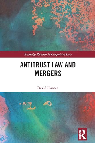 Antitrust Law and Mergers – Book Cover