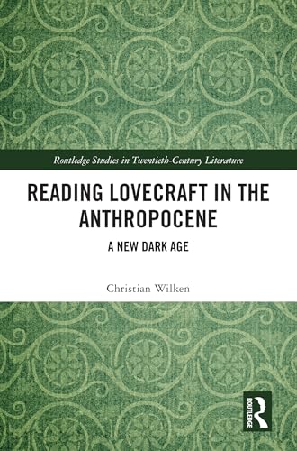 Reading Lovecraft in the Anthropocene – Book Cover