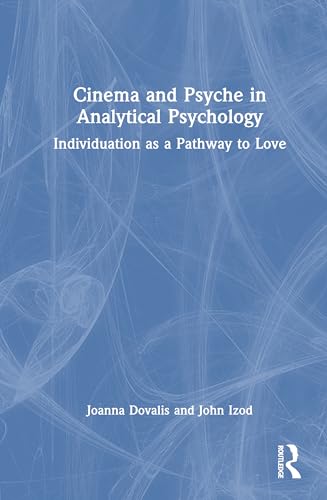 Cinema and Psyche in Analytical Psychology – Book Cover