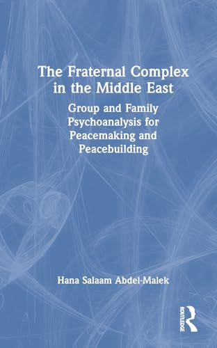 The Fraternal Complex in the Middle East – Book Cover