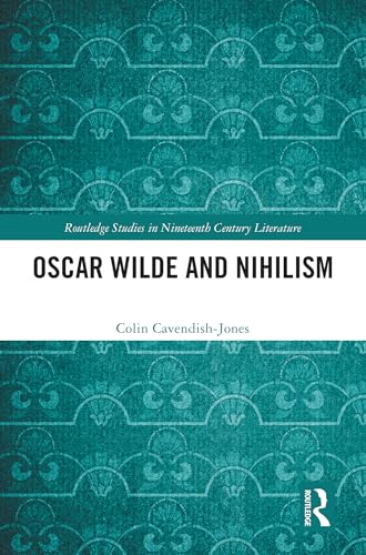 Oscar Wilde and Nihilism – Book Cover