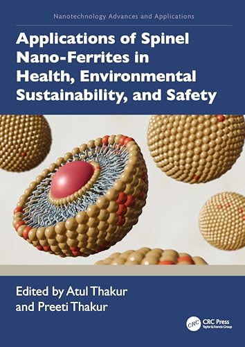 Applications of Spinel Nano-Ferrites in Health, Environmental Sustainability, and Safety – Book Cover