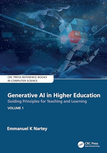 Generative AI in Higher Education:Guiding Principles for Teaching and Learning – Book Cover