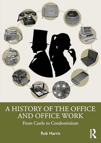 A History of the Office and Office Work – Book Cover