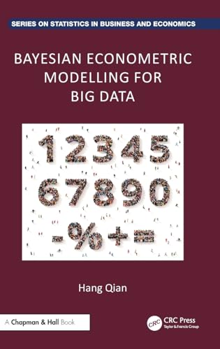 Bayesian Econometric Modelling for Big Data – Book Cover