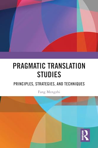 Pragmatic Translation Studies – Book Cover
