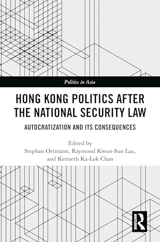 Hong Kong Politics after the National Security Law – Book Cover
