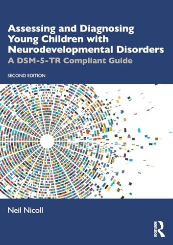 Assessing and Diagnosing Young Children with Neurodevelopmental Disorders – Book Cover