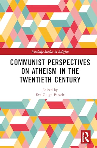 Communist Perspectives on Atheism in the Twentieth Century – Book Cover