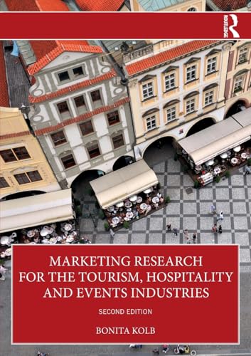 Marketing Research for the Tourism, Hospitality and Events Industries – Book Cover