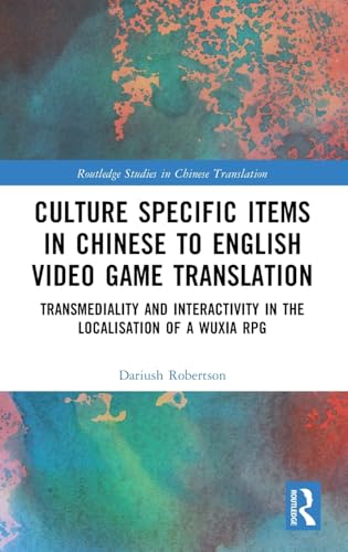 Culture Specific Items in Chinese to English Video Game Translation – Book Cover