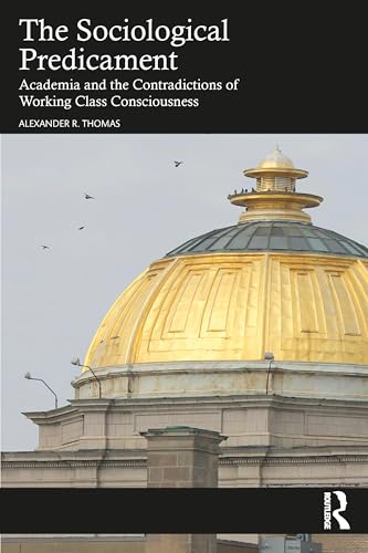 The Sociological Predicament – Book Cover