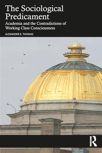 The Sociological Predicament – Book Cover