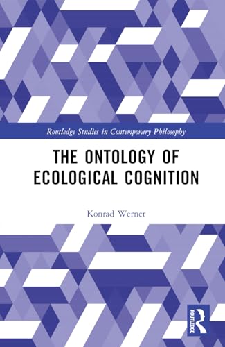 The Ontology of Ecological Cognition – Book Cover
