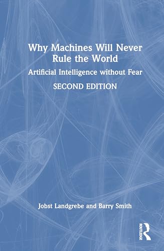 Why Machines Will Never Rule the World – Book Cover