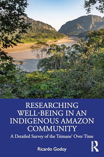 Researching Well-Being in an Indigenous Amazon Community – Book Cover