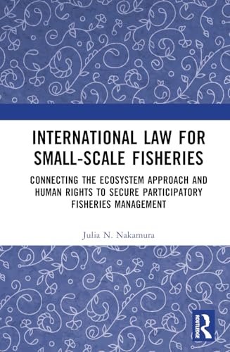 International Law for Small-Scale Fisheries – Book Cover