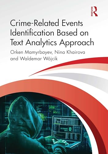Crime-Related Events Identification Based on Text Analytics Approach – Book Cover