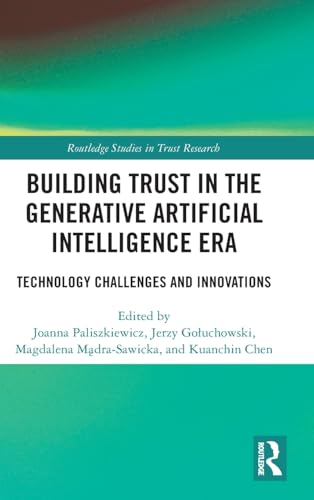 Building Trust in the Generative Artificial Intelligence Era – Book Cover