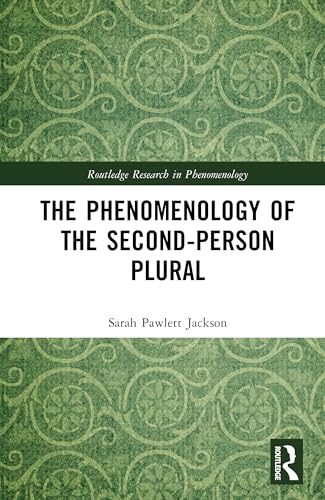 The Phenomenology of the Second-Person Plural – Book Cover