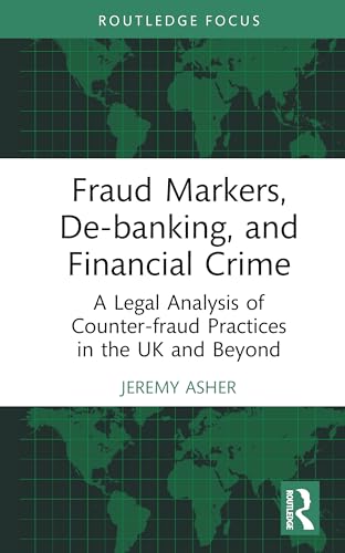 Fraud Markers, De-banking, and Financial Crime – Book Cover
