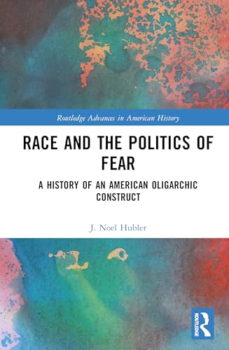 Race and the Politics of Fear – Book Cover