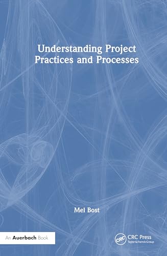 Understanding Project Practices and Processes – Book Cover