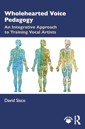 Wholehearted Voice Pedagogy – Book Cover