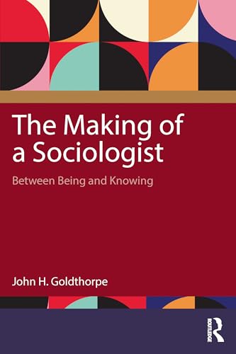 The Making of a Sociologist – Book Cover