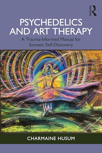 Psychedelics and Art Therapy – Book Cover