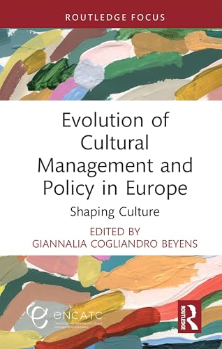 Evolution of Cultural Management and Policy in Europe – Book Cover