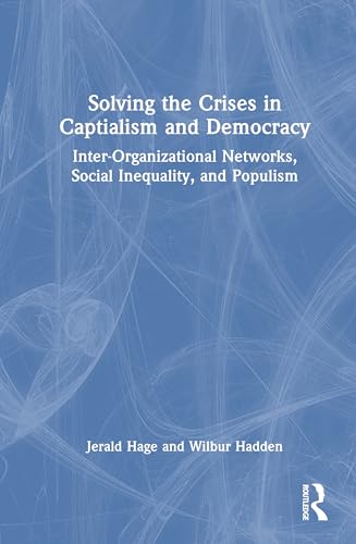 Solving Crises in Capitalism and Democracy – Book Cover