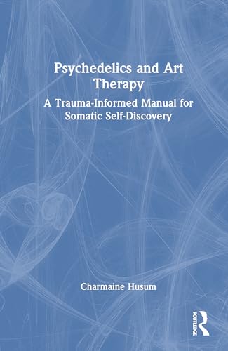 Psychedelics and Art Therapy – Book Cover