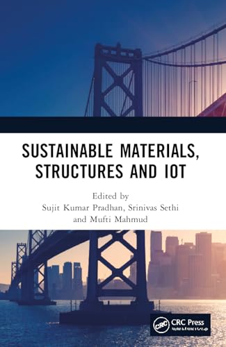 Sustainable Materials, Structures and IoT