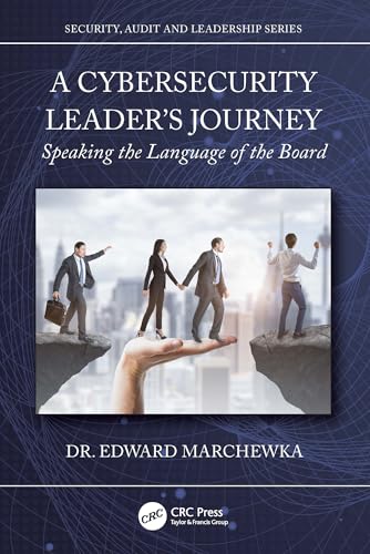 A Cybersecurity Leader's Journey – Book Cover