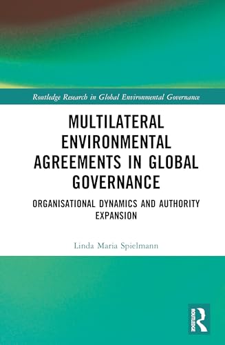 Multilateral Environmental Agreements in Global Governance – Book Cover
