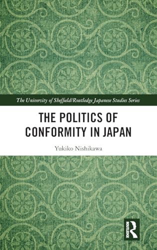The Politics of Conformity in Japan – Book Cover