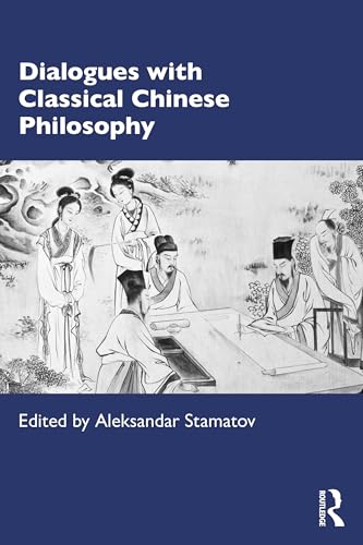 Dialogues with Classical Chinese Philosophy – Book Cover