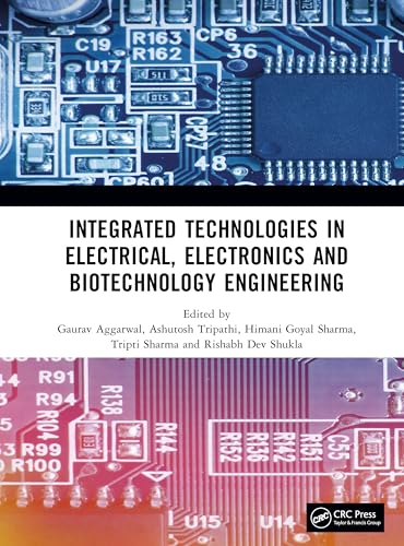 Integrated Technologies in Electrical, Electronics and Biotechnology Engineering – Book Cover