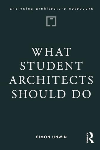 What Student Architects Should Do – Book Cover