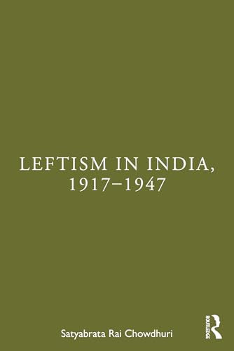 Leftism in India, 1917–1947 – Book Cover