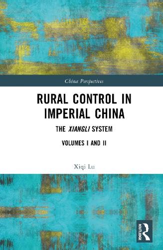 Rural Control in Imperial China – Book Cover