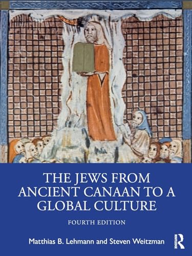 The Jews from Ancient Canaan to a Global Culture – Book Cover