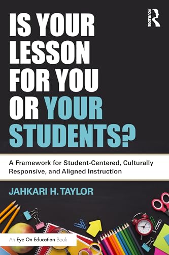 Is Your Lesson for You or Your Students? – Book Cover