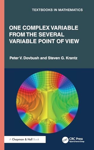 One Complex Variable from the Several Variable Point of View – Book Cover